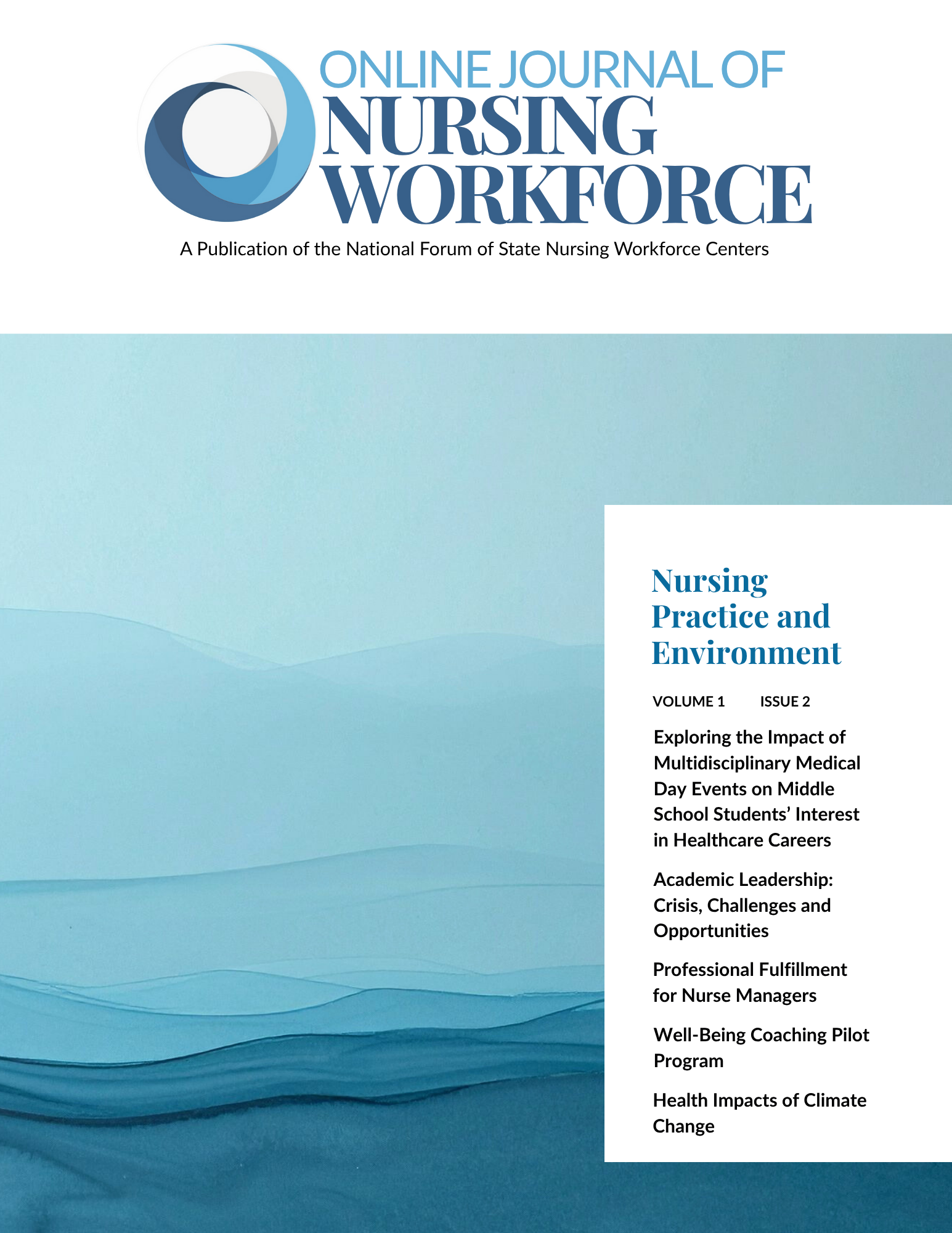 					View Vol. 1 No. 2 (2025): Online Journal of Nursing Workforce 
				