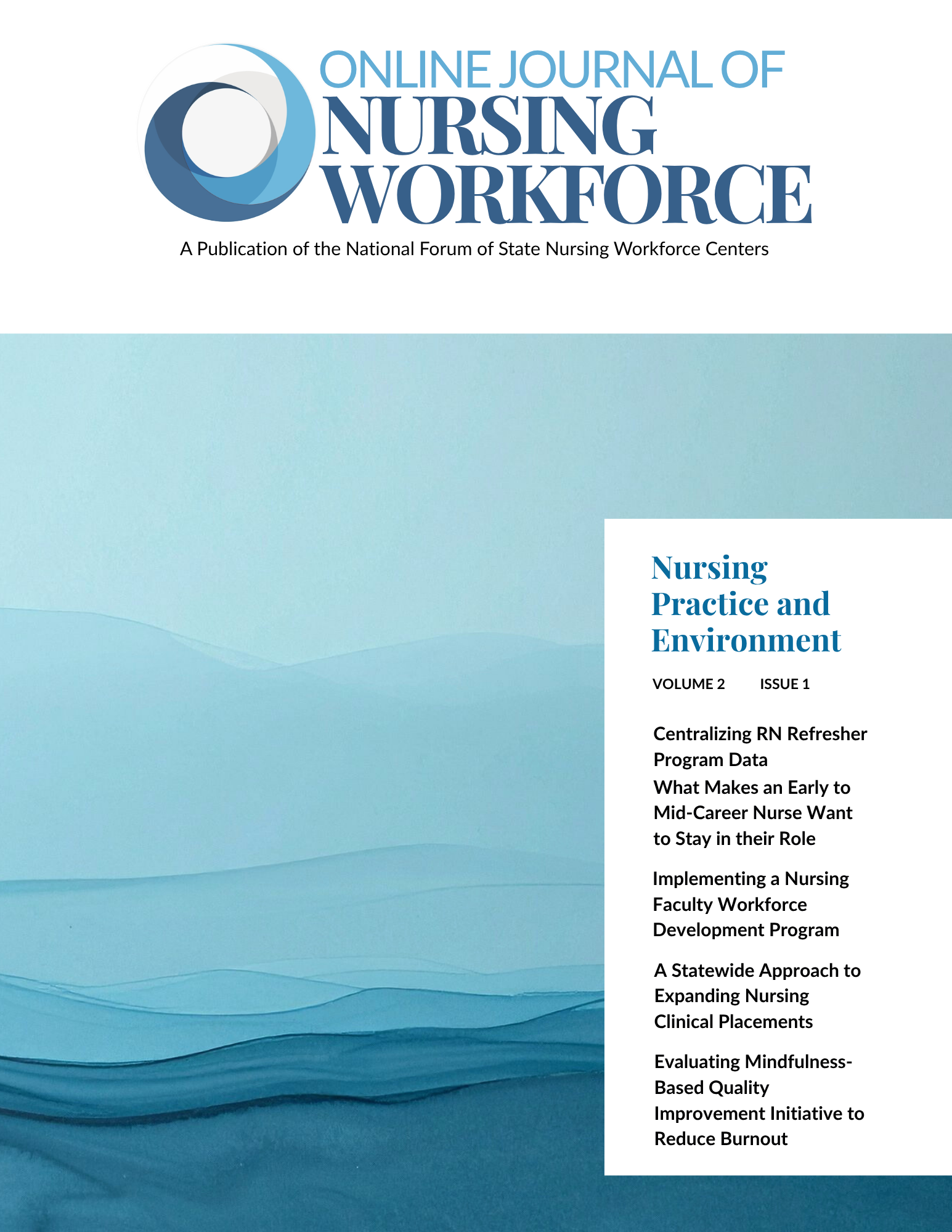 					View Vol. 2 No. 1 (2026): Online Journal of Nursing Workforce
				
